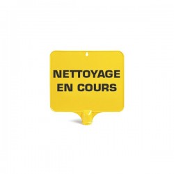 Panneau NETTOYAGE EN COURS