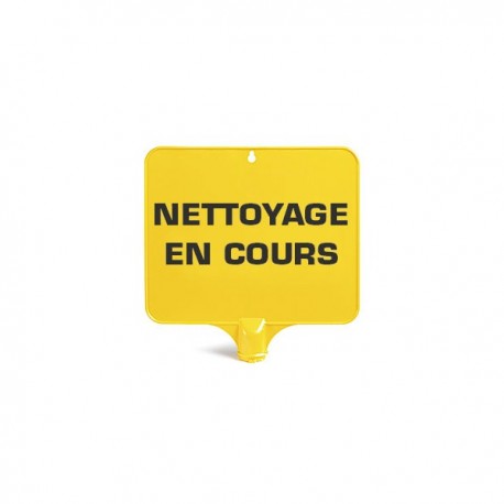 Panneau NETTOYAGE EN COURS