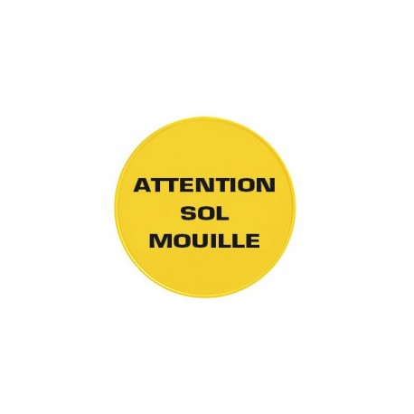 Panneau ATTENTION SOL MOUILLE